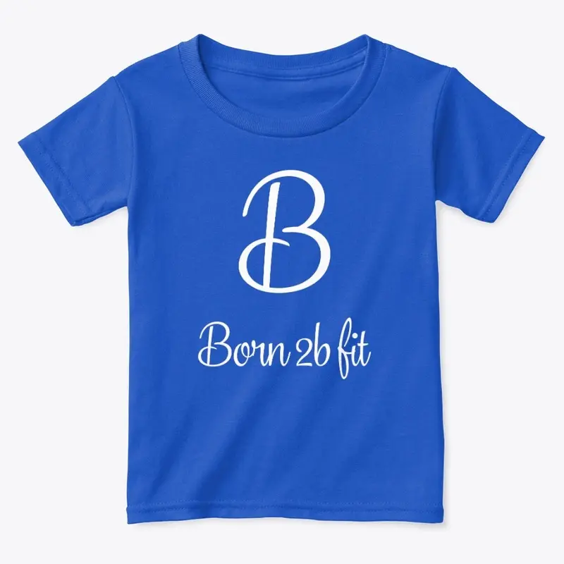 BORN 2B FIT